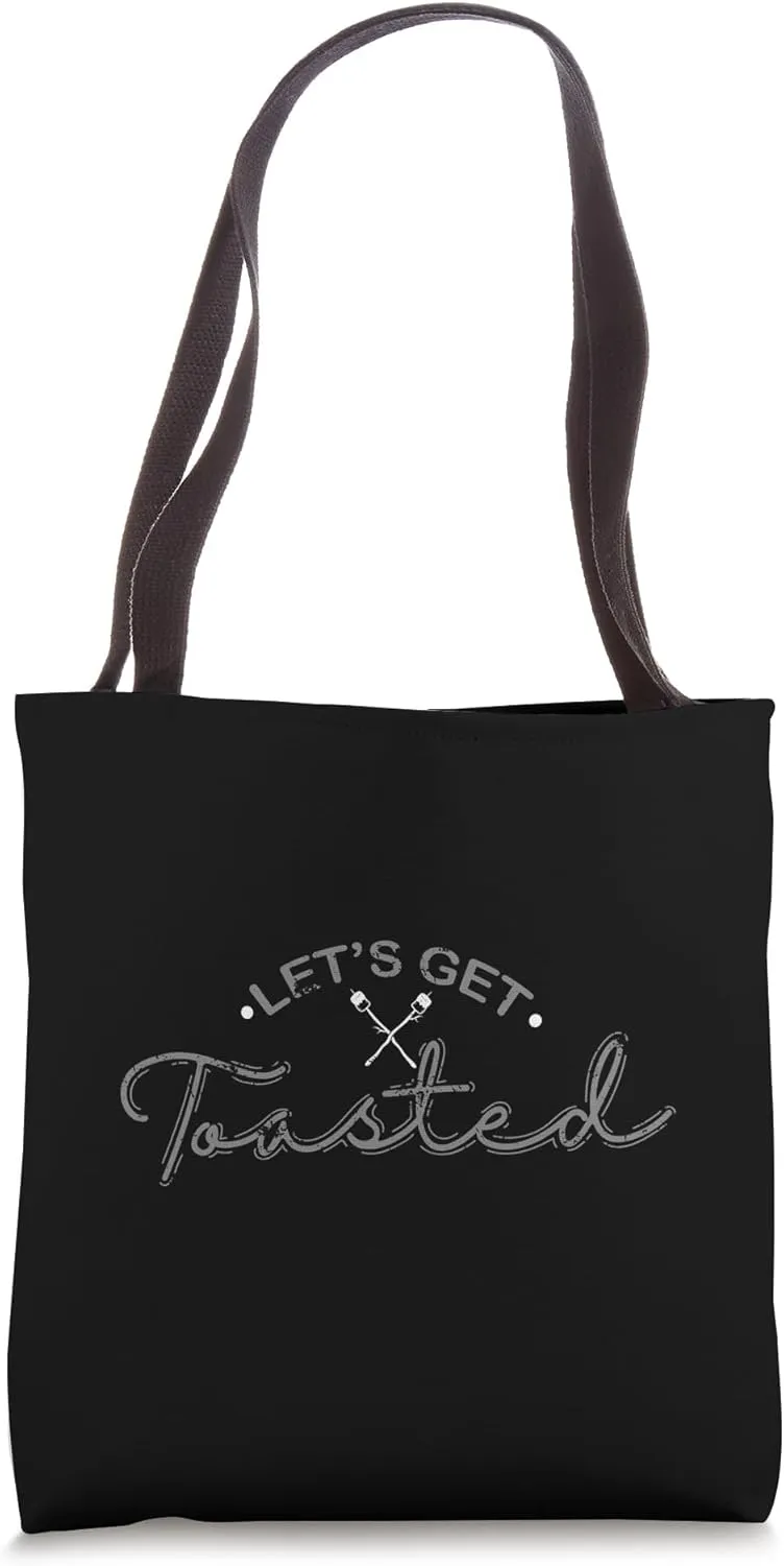 Let's Get Toasted Warmth by a Fire Tote Bag