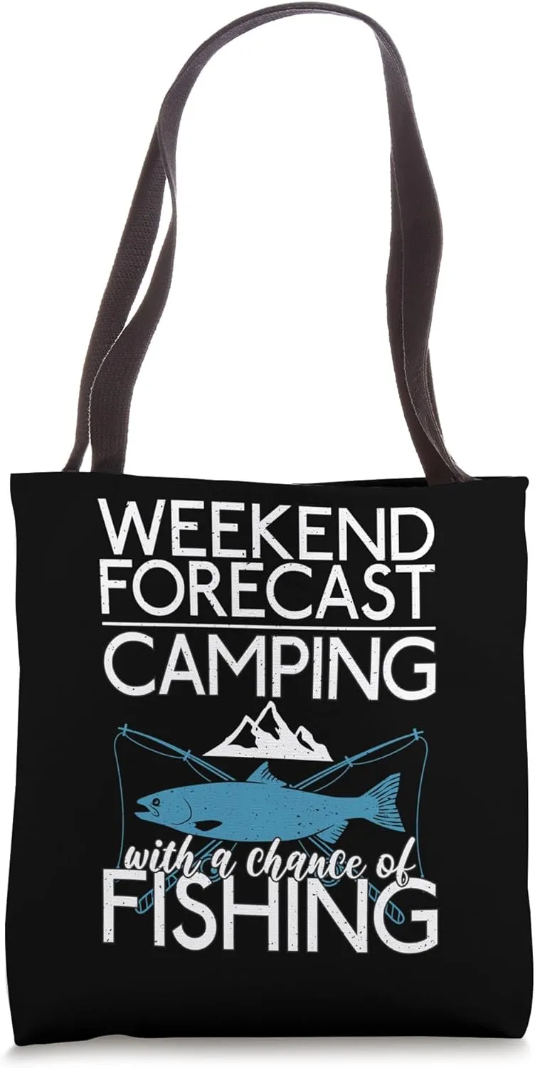 Weekend Forecast Camping & Fishing Travel Nature RV Camping Tote Bag