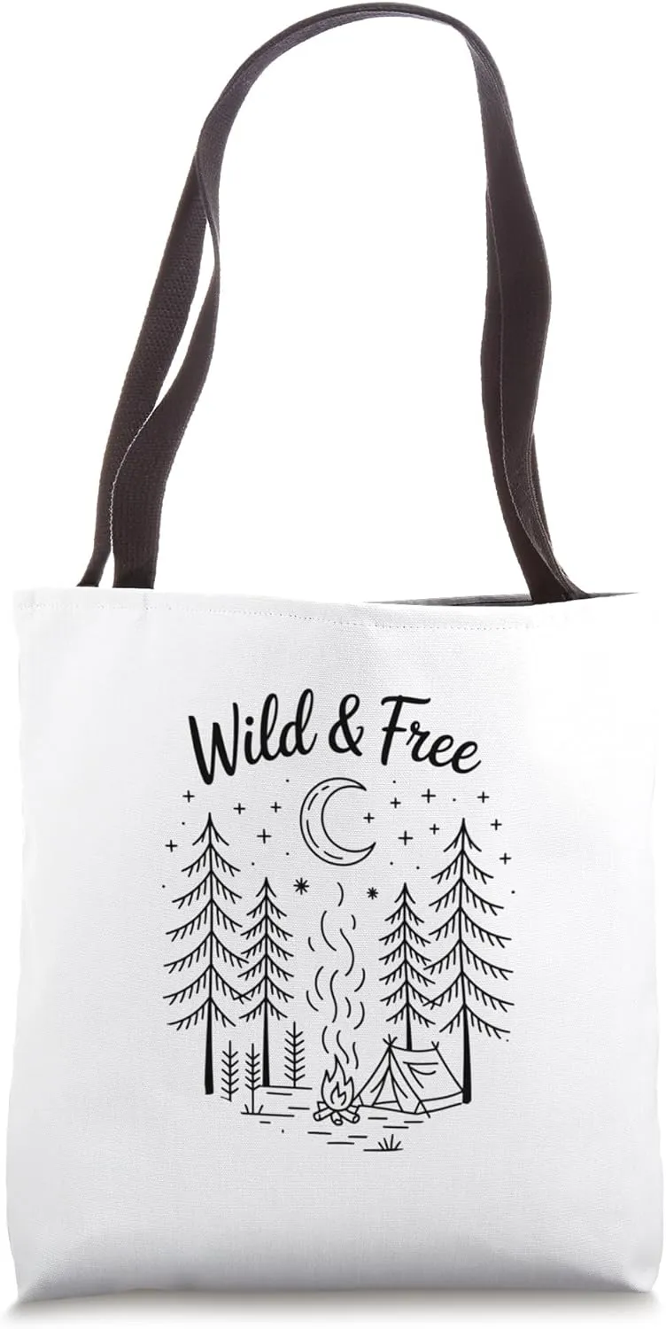 Wild and Free camping wilderness tent stars night sky fire Tote Bag